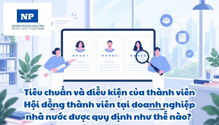 Tiêu chuẩn và điều kiện của thành viên Hội đồng thành viên tại doanh nghiệp nhà nước được quy định như thế nào?
