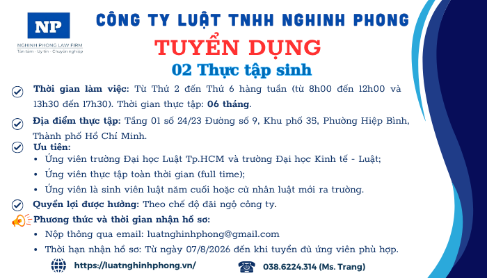 Tuyển dụng 02 Thực tập sinh pháp lý (Thời hạn: Từ ngày 07/8/2026 đến khi tuyển đủ ứng viên phù hợp)