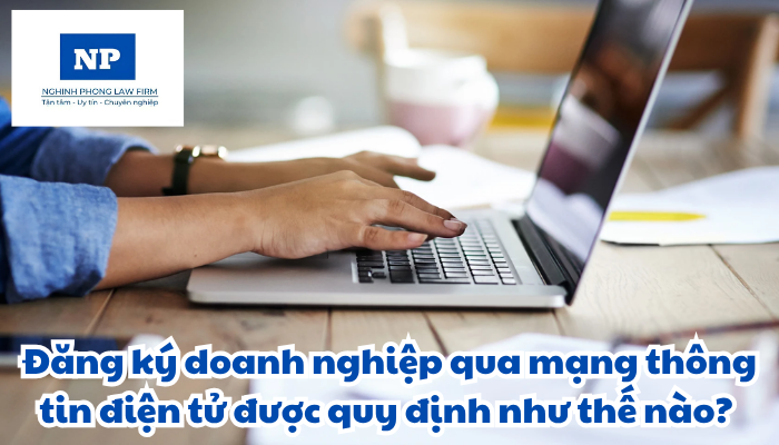Đăng ký doanh nghiệp qua mạng thông tin điện tử được quy định thực hiện như thế nào?