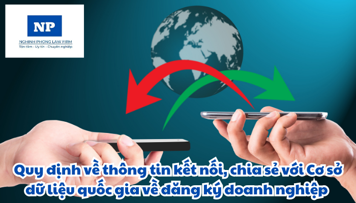 Thông tin kết nối, chia sẻ với Cơ sở dữ liệu quốc gia về đăng ký doanh nghiệp được quy định thực hiện như thế nào?