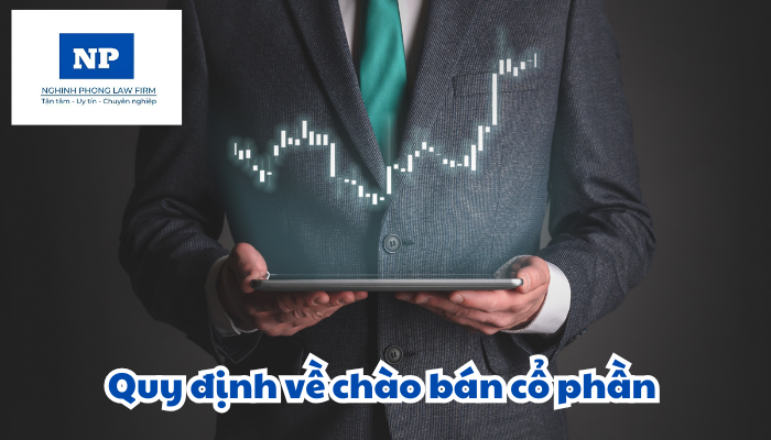 Chào bán cổ phần được quy định như thế nào?