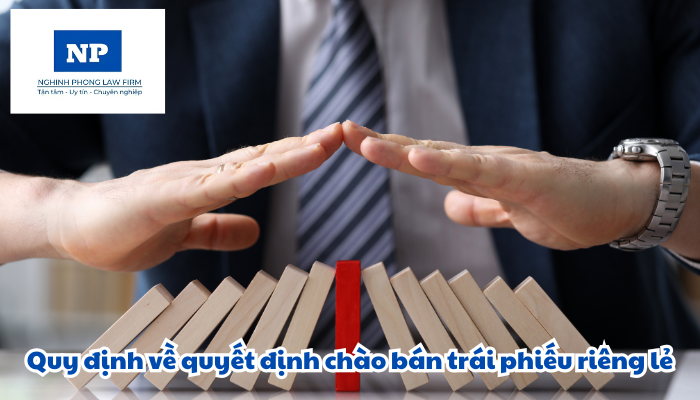 Quyết định chào bán trái phiếu riêng lẻ được quy định như thế nào?